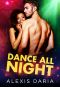 [Dance Off 2.50] • Dance All Night · A Dance Off Holiday Novella